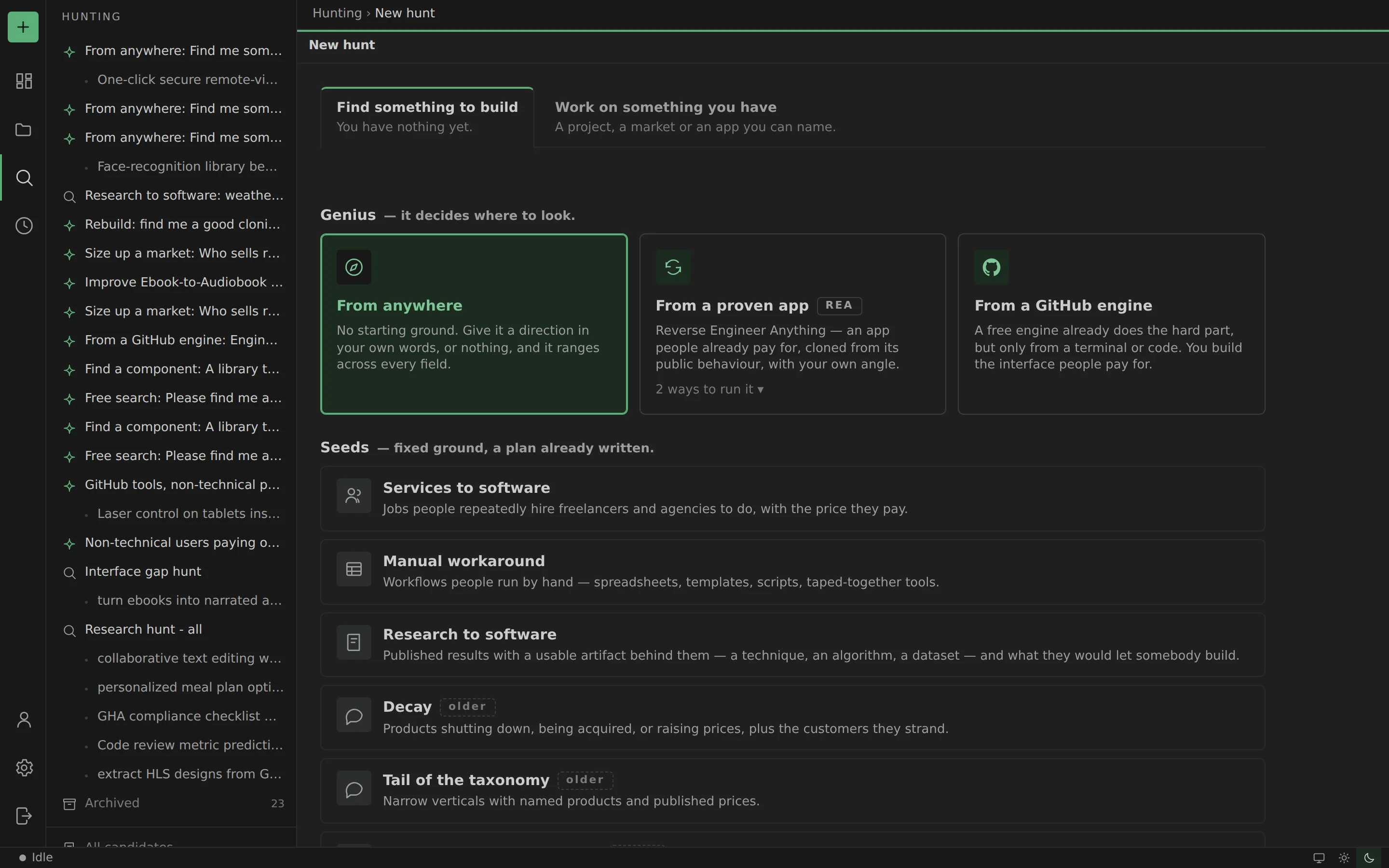 The start screen in Hunting Apps: find something to build from anywhere, from a proven app or from a GitHub engine, or work on a market, a product or a component.